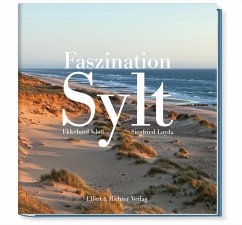 Faszination Sylt - Klatt, Ekkehard;Layda, Siegfried