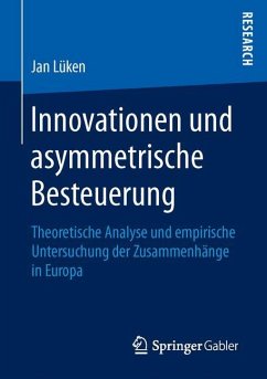 Innovationen und asymmetrische Besteuerung - Lüken, Jan