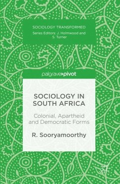 Sociology in South Africa - Sooryamoorthy, Radhamany