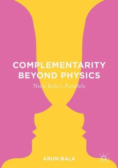 Complementarity Beyond Physics - Bala, Arun