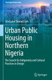 Urban Public Housing in Northern Nigeria