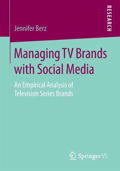 Managing TV Brands with Social Media - Berz, Jennifer