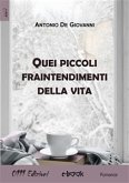 Quei piccoli fraintendimenti della vita (eBook, ePUB)