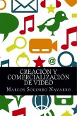 Creación y Comercialización de Video (eBook, ePUB)