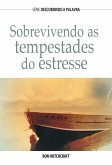 Sobrevivendo As Tempestades Do Estresse (eBook, ePUB)