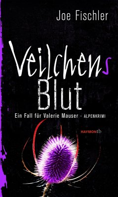 Veilchens Blut / Valerie Mauser Bd.3 - Fischler, Joe