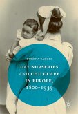 Day Nurseries & Childcare in Europe, 1800¿1939