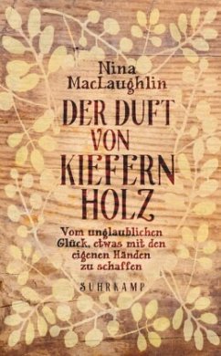 Der Duft von Kiefernholz - MacLaughlin, Nina