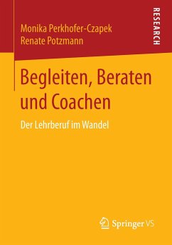 Begleiten, Beraten und Coachen - Perkhofer-Czapek, Monika;Potzmann, Renate
