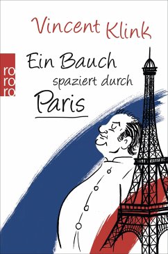 Ein Bauch spaziert durch Paris - Klink, Vincent