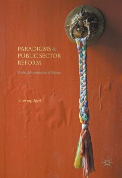 Paradigms and Public Sector Reform - Ugyel, Lhawang