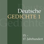 Deutsche Gedichte 1: 15. - 17. Jahrhundert (MP3-Download)