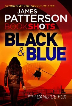 Black & Blue (eBook, ePUB) - Patterson, James; Fox, Candice