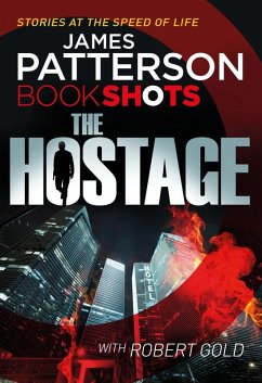 The Hostage (eBook, ePUB) - Patterson, James