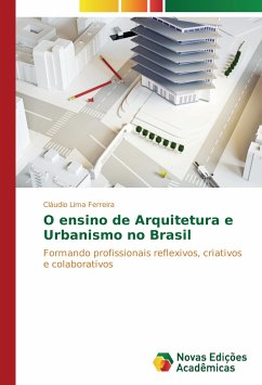 O ensino de Arquitetura e Urbanismo no Brasil