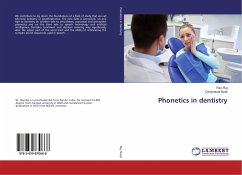 Phonetics in dentistry - Raj, Ravi;Nooji, Deviprasad