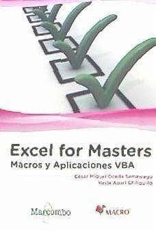 Excel for masters : macros y aplicaciones VBA - Apari, Herle; Oceda, César Miguel