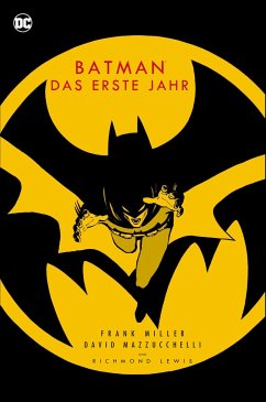 Batman Deluxe: Das erste Jahr - Mazzucchelli, David;Miller, Frank