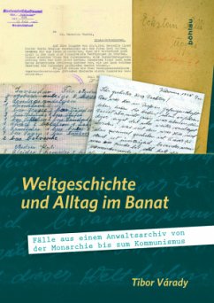 Weltgeschichte und Alltag im Banat - Varady, Tibor
