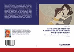 Mothering and Identity Construction in the Context of Higher Education - Visick, Amanda
