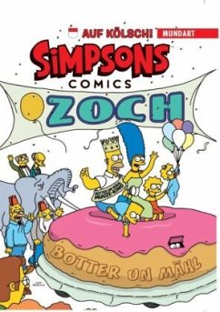 Simpsons Mundart - Die Simpsons auf Kölsch - Groening, Matt;Morrison, Bill