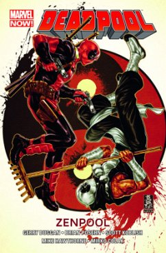 Deadpool (Marvel Now) - Zenpool - Duggan, Gerry;Hawthorne, Mike