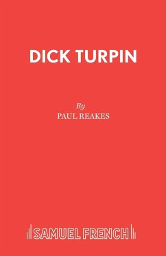 Dick Turpin - Reakes, Paul