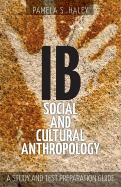 IB Social and Cultural Anthropology - Haley, Pamela S.