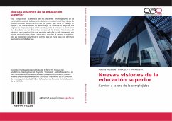 Nuevas visiones de la educación superior - Rezavala, Narcisa;Mendoza M., Francisco S.