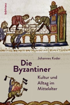 Die Byzantiner - Koder, Johannes