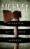 Interview mit einem Mörder / Max Broll Krimi Bd.4