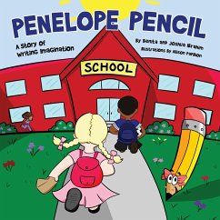 Penelope Pencil: A Story of Writing Imagination - Ibrahim, Benita; Ibrahim, Joshua