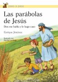 Las parábolas de Jesús : Dios me habla y le hago caso