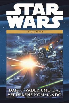 Darth Vader und das verlorene Kommando / Star Wars - Comic-Kollektion Bd.9 - Blackman, Haden;Leonardi, Rick;Marz, Ron