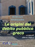 Le origini del debito pubblico greco (eBook, ePUB)
