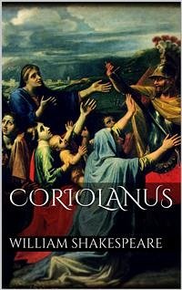 Coriolanus (eBook, ePUB) - Shakespeare, William; Shakespeare, William