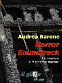Horror soundtrack. La musica e il cinema horror (eBook, ePUB)