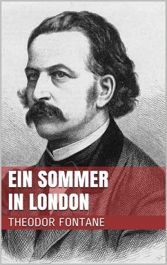 Ein Sommer in London (eBook, ePUB) - Fontane, Theodor