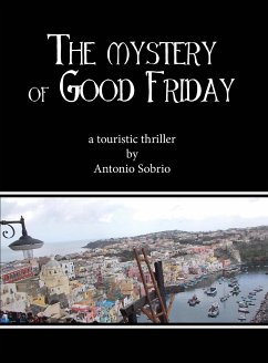 The mystery of Good Friday (eBook, PDF) - Sobrio, Antonio