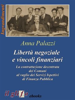 Libertà negoziale e vincoli finanziari (eBook, ePUB) - Palazzi, Anna