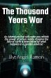 The Thousand Years War (Thousand Years... - Bild 1