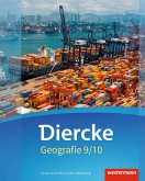 Diercke Geografie 9 / 10. Schulbuch. Gymnasien. Berlin und Brandenburg
