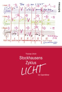 Stockhausens Zyklus LICHT - Ulrich, Thomas