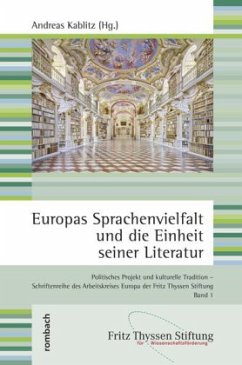 Europas Sprachenvielfalt und die Einheit seiner Literatur