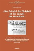 "Das Beispiel der Obrigkeit ist der Spiegel des Unterthans"