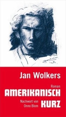 Amerikanisch kurz - Wolkers, Jan