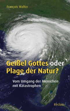 Geißel Gottes oder Plage der Natur? - Walter, Francois