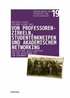 Von Professorenzirkeln, Studentenkneipen und akademischem Networking