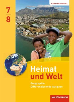 Heimat und Welt 7 / 8. Schulbuch. Baden-Württemberg - Gaffga, Peter;Kreuzberger, Norma;Lemke, Kerstin