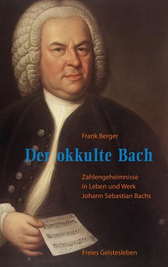 Der okkulte Bach - Berger, Frank